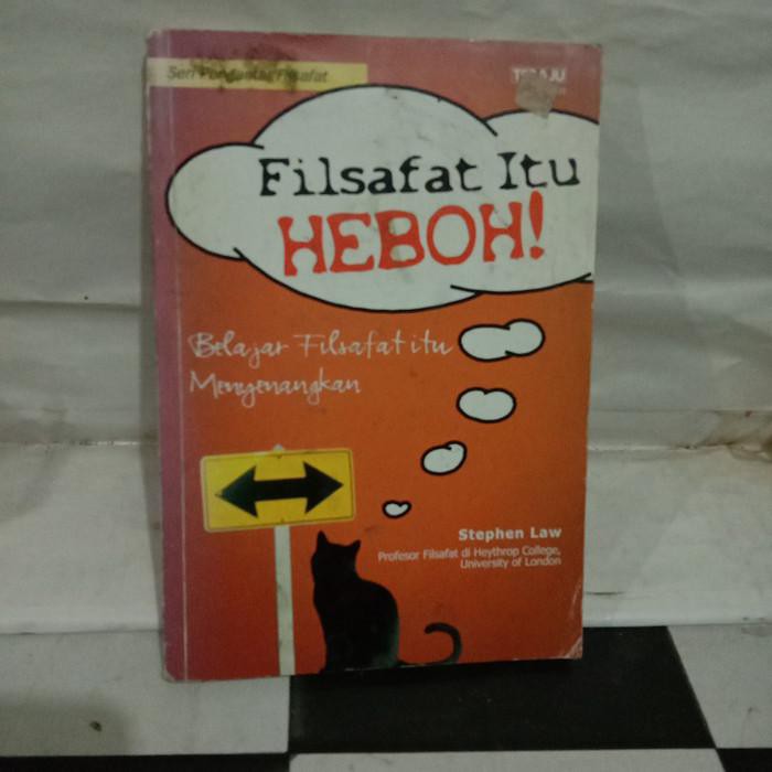 Dijual Filsafat itu Heboh - Stephen Law Murah