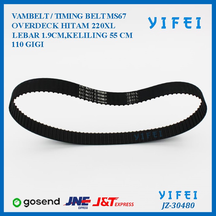 VAMBELT/TIMING BELT MS67 OVERDECK HITAM 220XL LEBAR 1.9CM YIFEI-30480