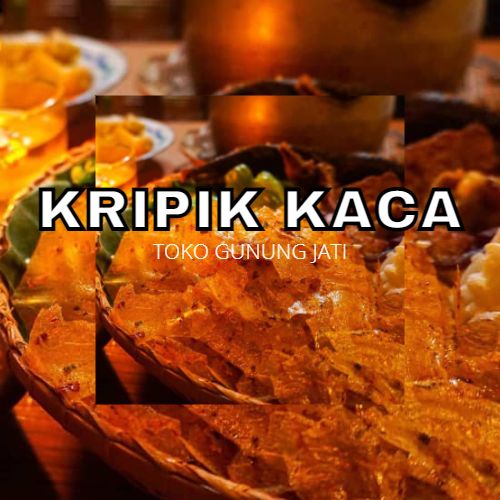 

Kripca Keripik Kaca Serba 2000 Jajanan Snack Pedas Toko Gunung Jati