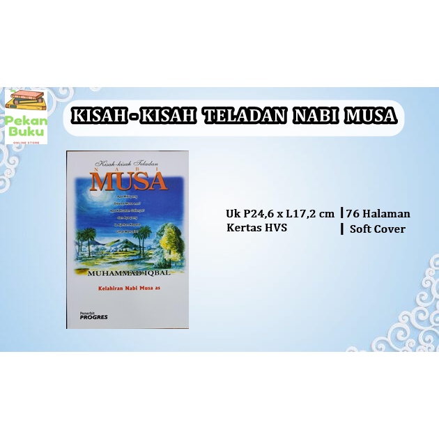 BUKU KISAH KISAH TELADAN NABI MUSA
