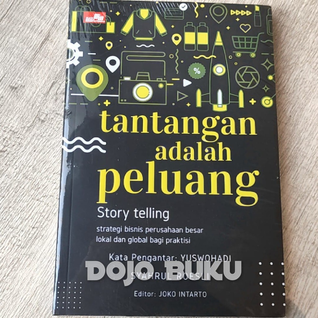 Tantangan Adalah Peluang by Syahrul Rusli