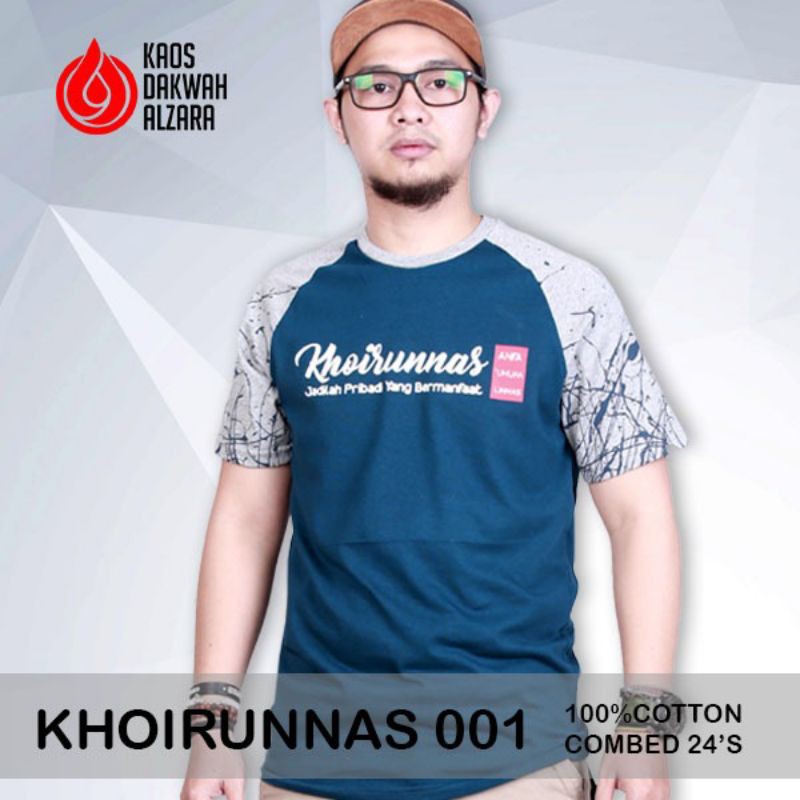 KAOS DAKWAH ALZARA | KHOIRUNNAS 001