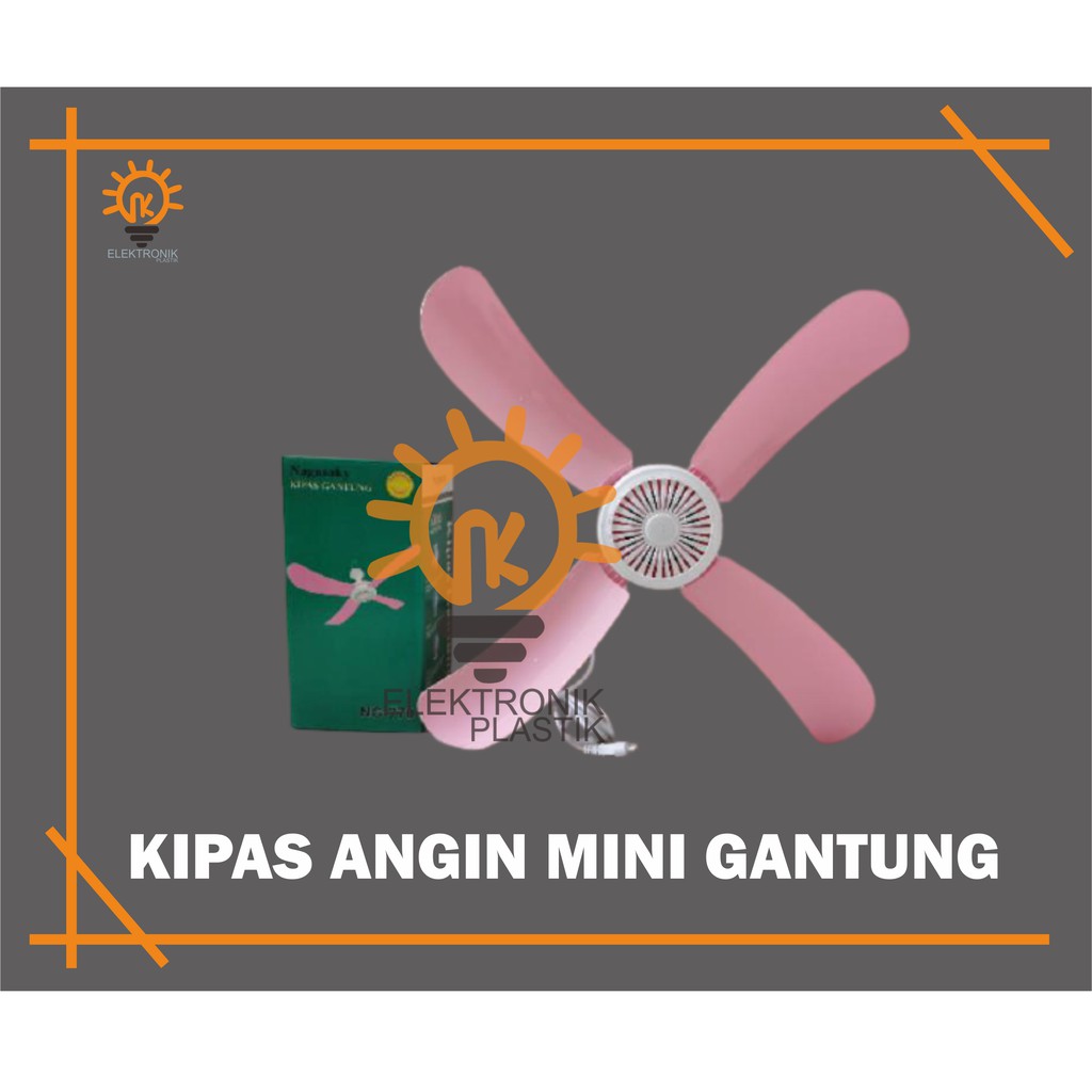 Kipas Angin Gantung Mini Fan Nagoya NG-780 / KIPAS ANGIN GANTUNG LANGIT BALING MINI CEILING FAN