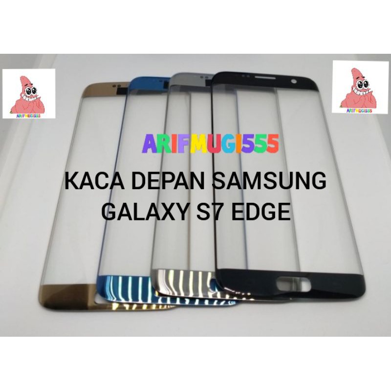 KACA DEPAN KACA LAYAR KACA TC LCD GLASS SAMSUNG GALAXY S7 EDGE ORIGINAL