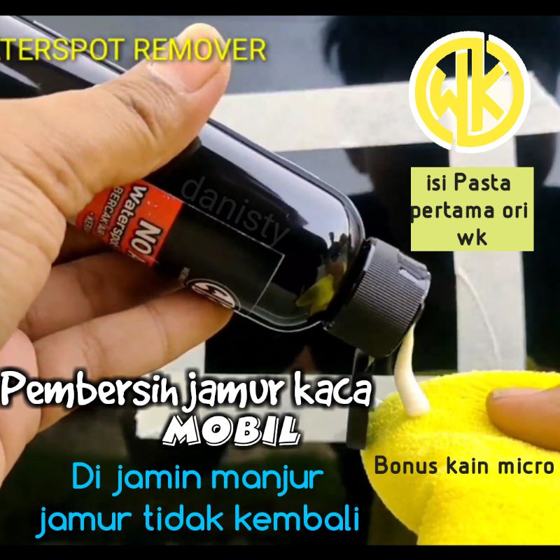 peluntur jamur kaca mobil WK/Pembersih Jamur Kaca Mobil pasta/ Water Sport Remover / Glass by wk