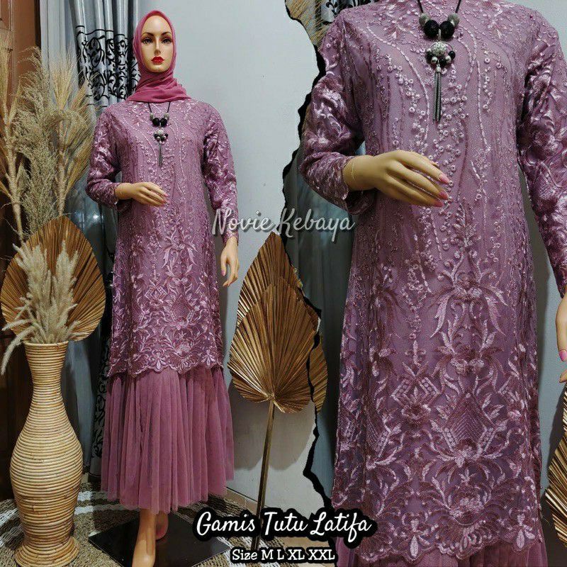 GAMIS TUTU LATIFA GAMIS TILLE BORDIR GAMIS MUSLIM GAMIS MEWAH