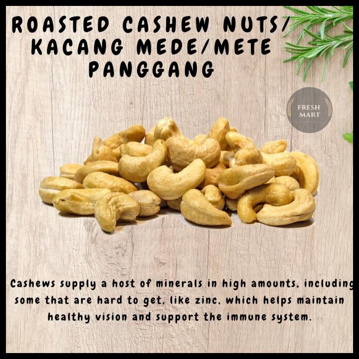 

DISKON TERBATAS !!! ROASTED CASHEW / KACANG MEDE / METE PANGGANG 500GR TERLARIS