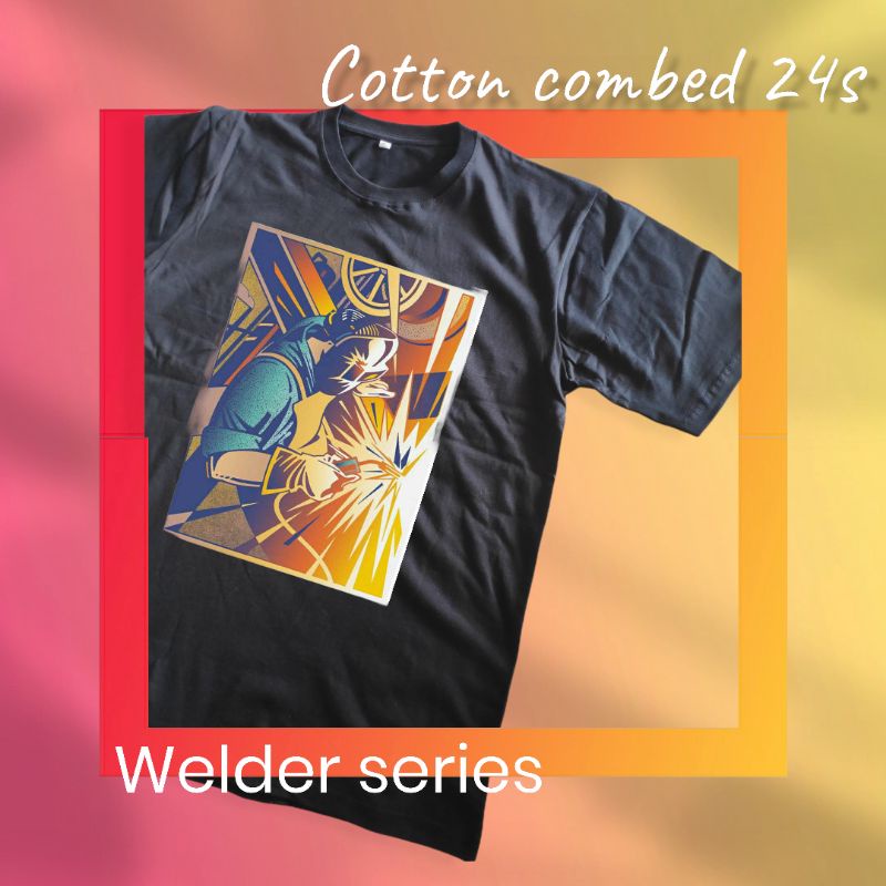 kaos tukang las welder series