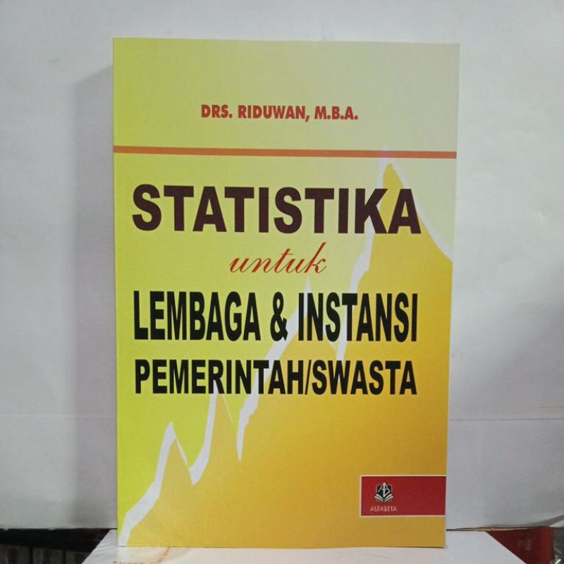 STATISTIKA Untuk Lembaga& Instansi Pemerintah/Swasta