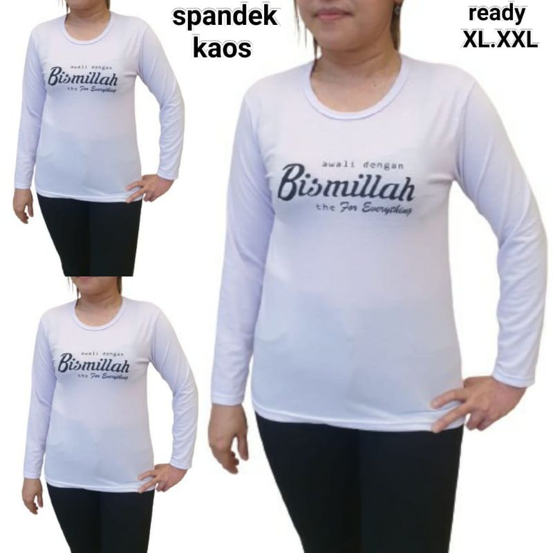 bismillah XL.XXL ready tgn panjang spandek kaos