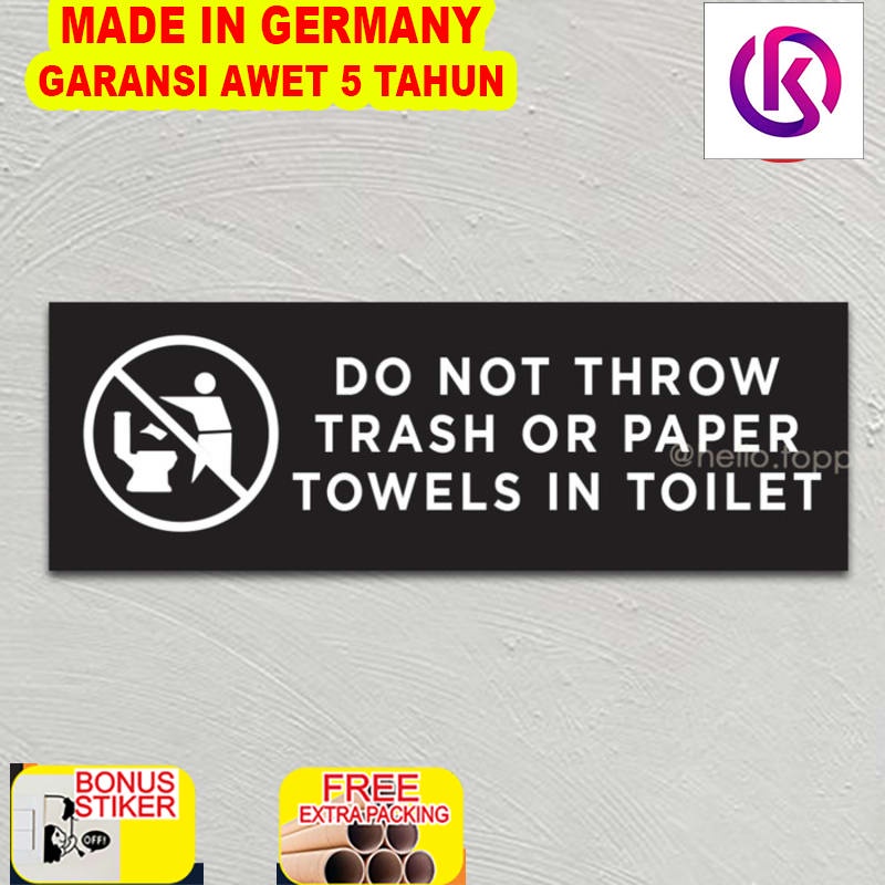 

Murah Sign Akrilik Do Not Throw Trash Toilet Printed | Sign Board WC Toilet