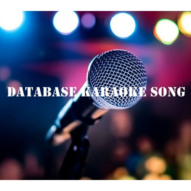 Koleksi Database Lagu Karaoke