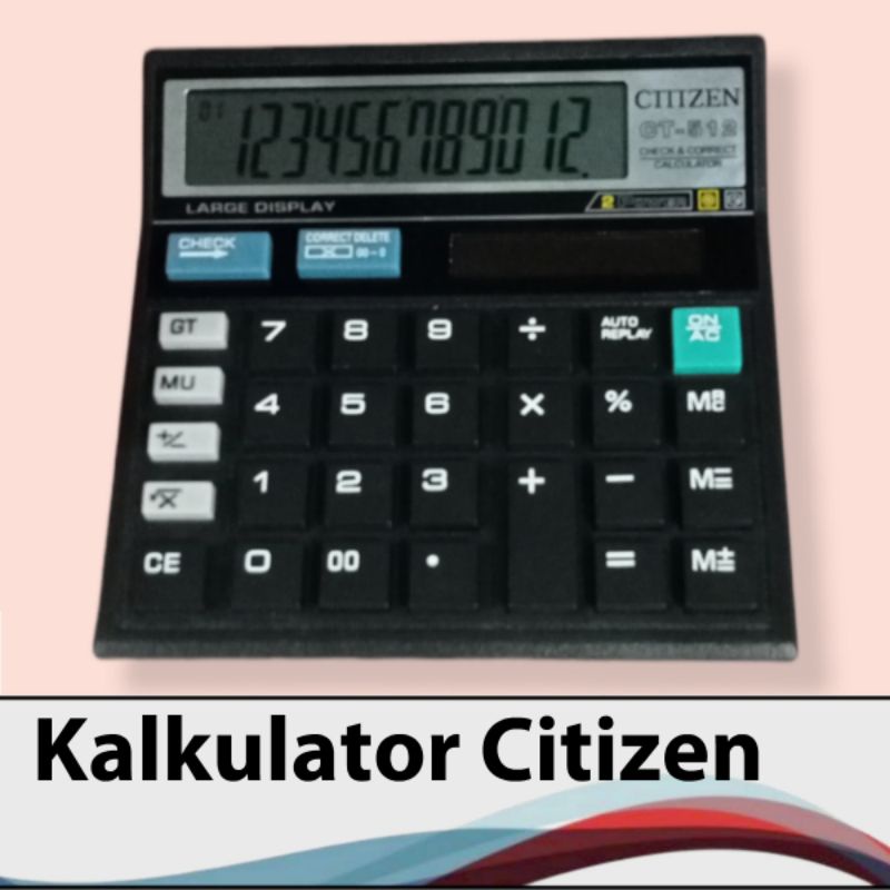 

KALKULATOR 12 DIGIT