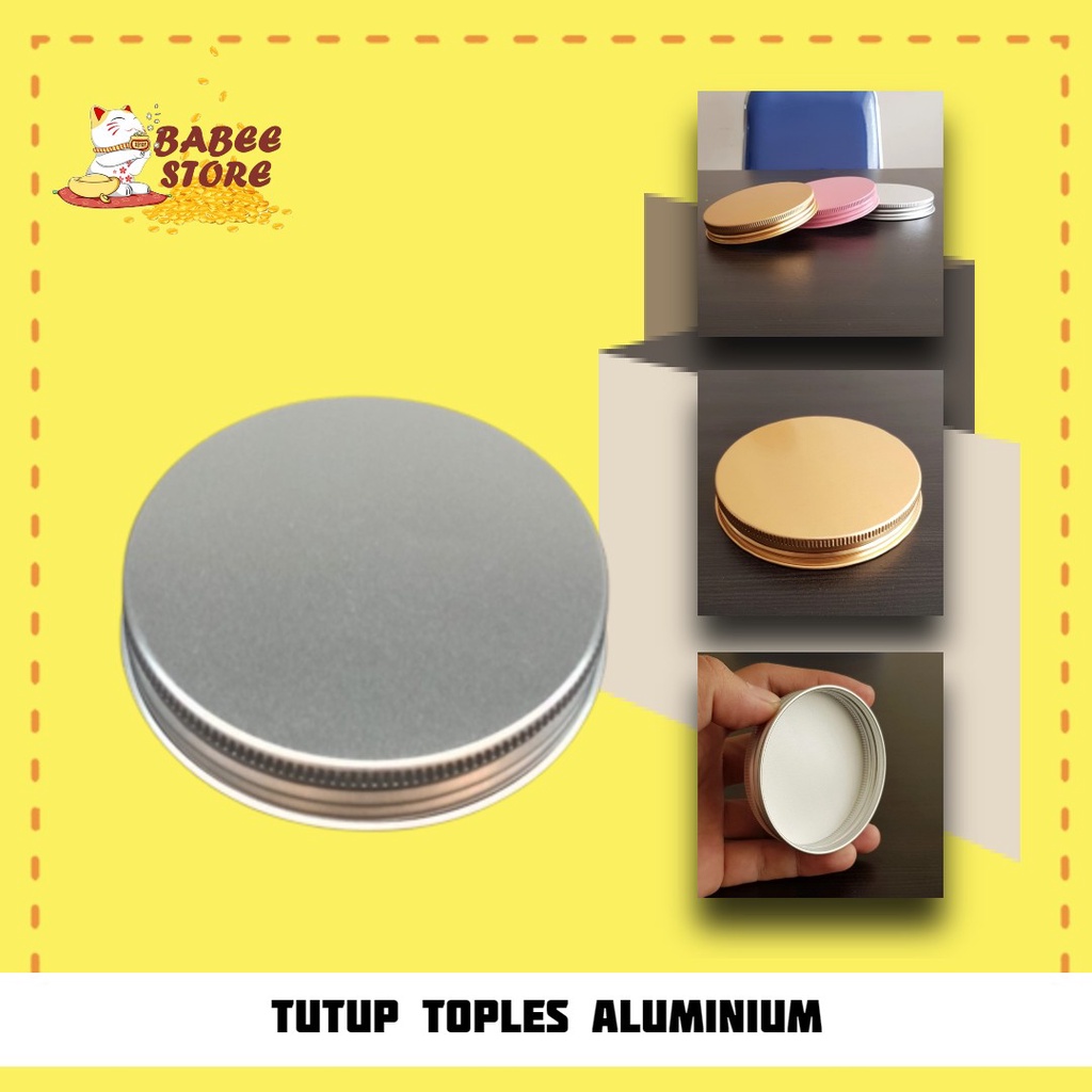 TUTUP TOPLES ALUMINIUM / TUTUP ALUMINIUM JAR TOPLES 600ML DIAMETER 9CM KUALITAS IMPORT