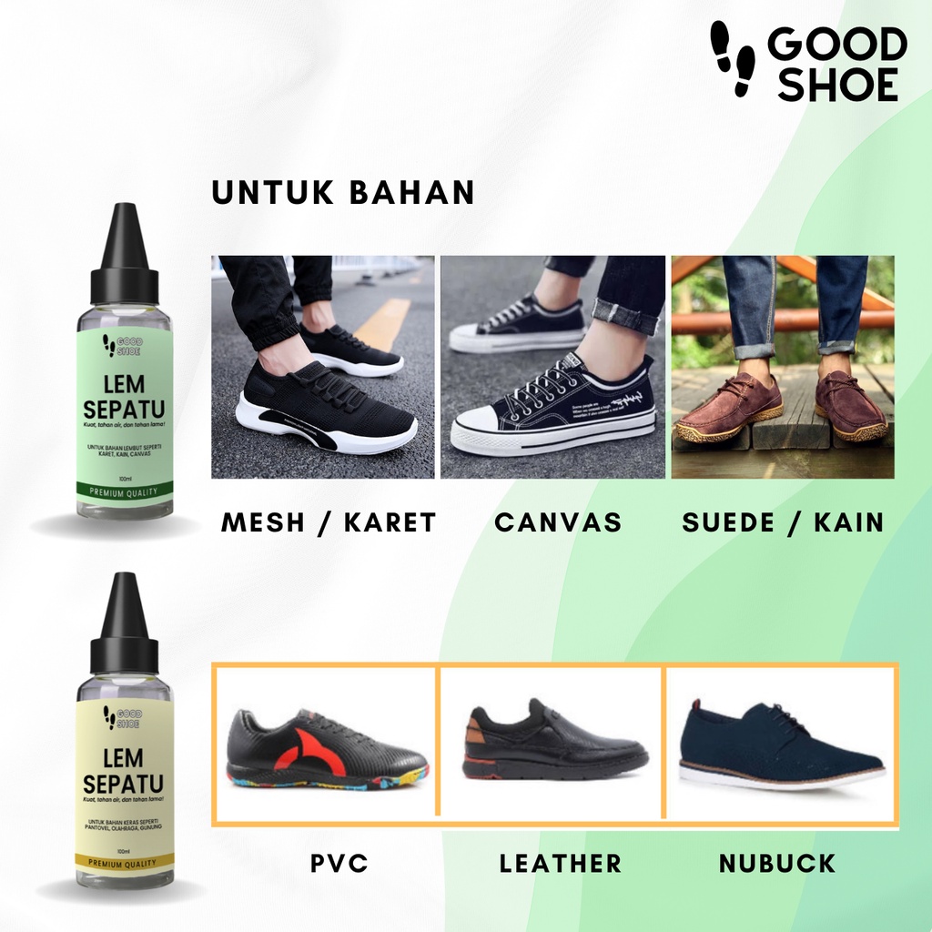 Perekat Tahan Air Pengerat Erat Karet Kulit Mesh Canvas Kanvas Suede Nubuck Leather Rubber Kain Rajut Sandal Lem Sepatu Super Kuat Kuning Hijau Good Shoe Shoes Glue Rekat Serbaguna Multifungsi Sol Sneaker Sneakers