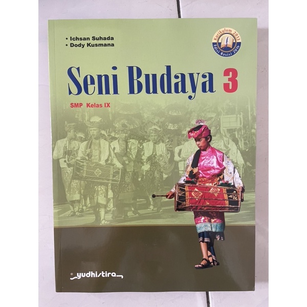 

BUKU_SENIBUDAYA SMP KELAS IX Yudhistira