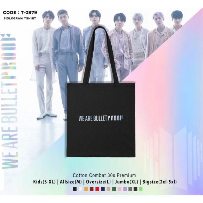 TOTE BAG BTS WE ARE BULLER PROOF HOLOGRAM