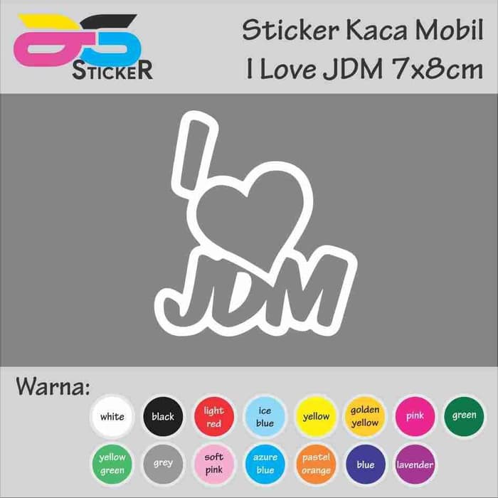 

Cutting Sticker - Stiker I Love JDM 7x8cm