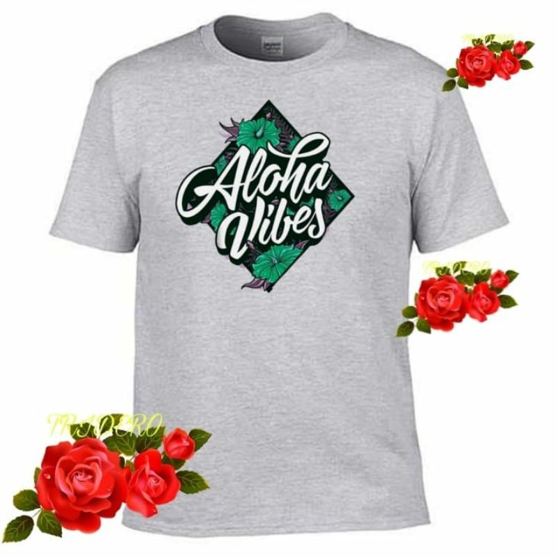 KAOS PRIA T-SHIRT SABLON DTF ALOHA VIBES BIGSIZE