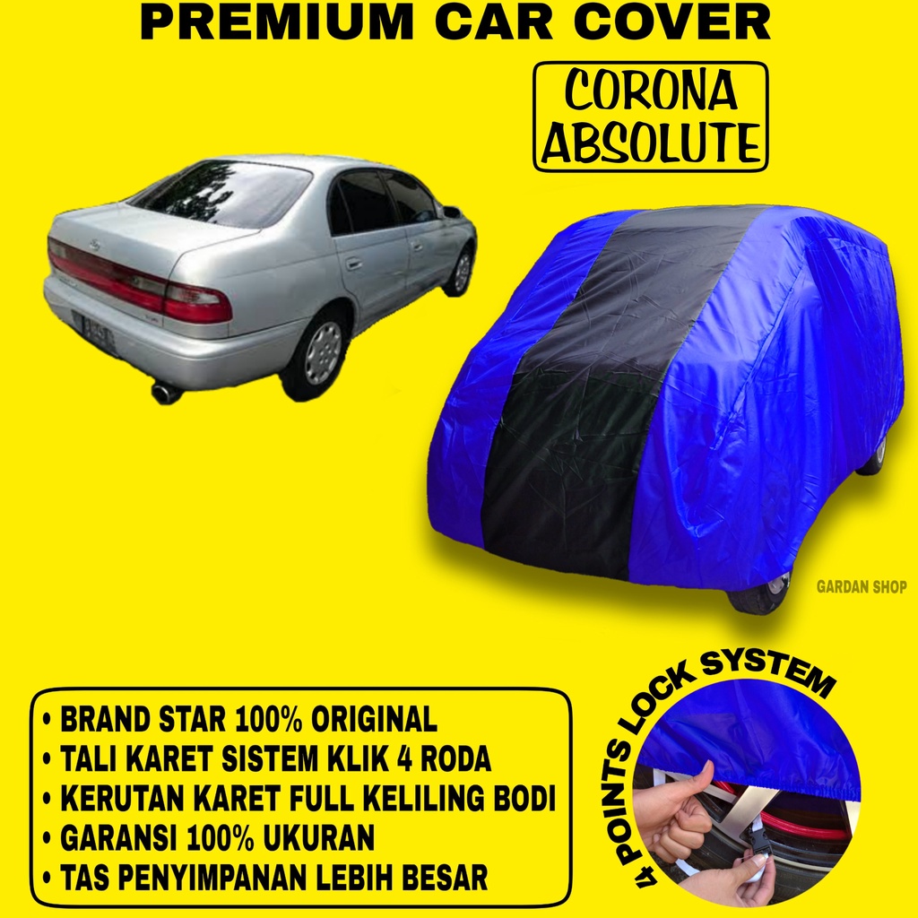 Body Cover CORONA ABSOLUTE BIRU HITAM Penutup Bodi Mobil Corona Absolute Waterproof PREMIUM