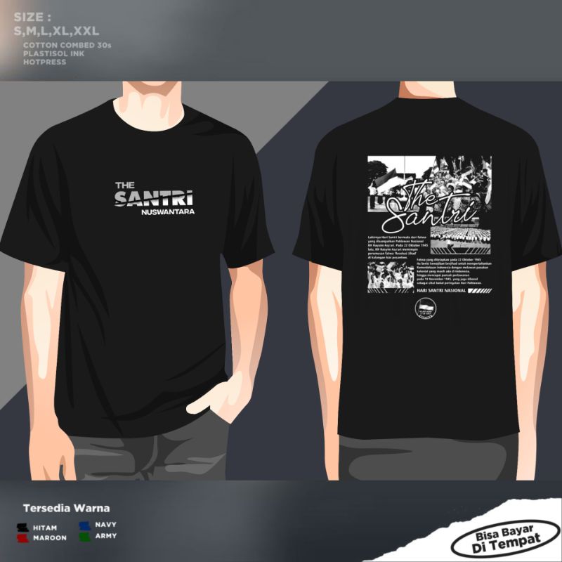 KAOS SANTRI KEREN STREETWEAR THE SANTRI NUSANTARA BAJU DUNIA SANTRI TERBARU