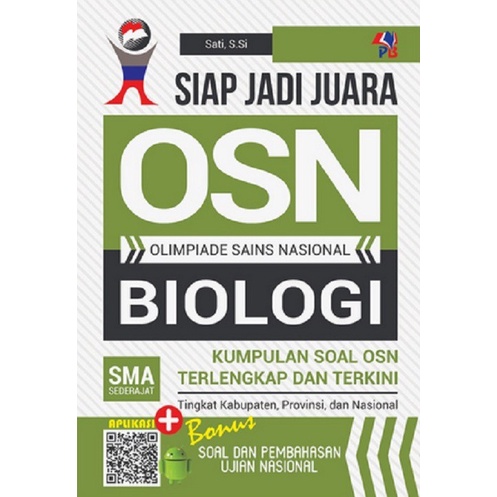 SIAP JADI JUARA OSN MATEMATIKA FISIKA EKONOMI KIMIA AKUNTANSI ASTRONOMI BIOLOGI GEOGRAFI KIMIA SMA BUKU OSN SMA-BIOLOGI