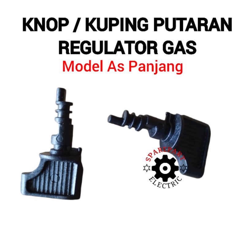 HANDLE KNOP PUTAR / KUPING PENGUNCI BUAT REGULATOR GAS