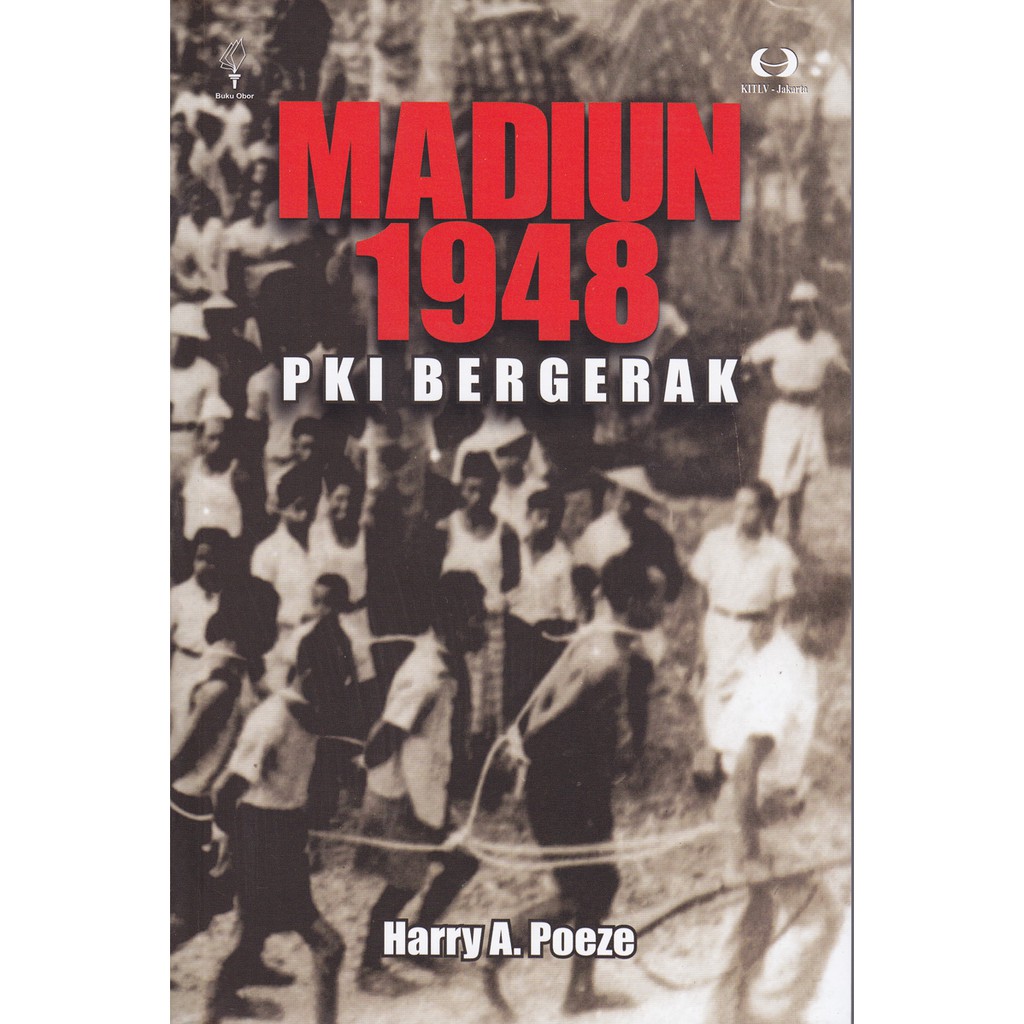 Madiun 1948 PKI Bergerak (POD)