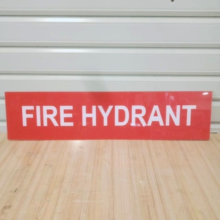 

AKRILIK FIRE HYDRANT SIGN RAMBU K3 UKURAN 12X50CM