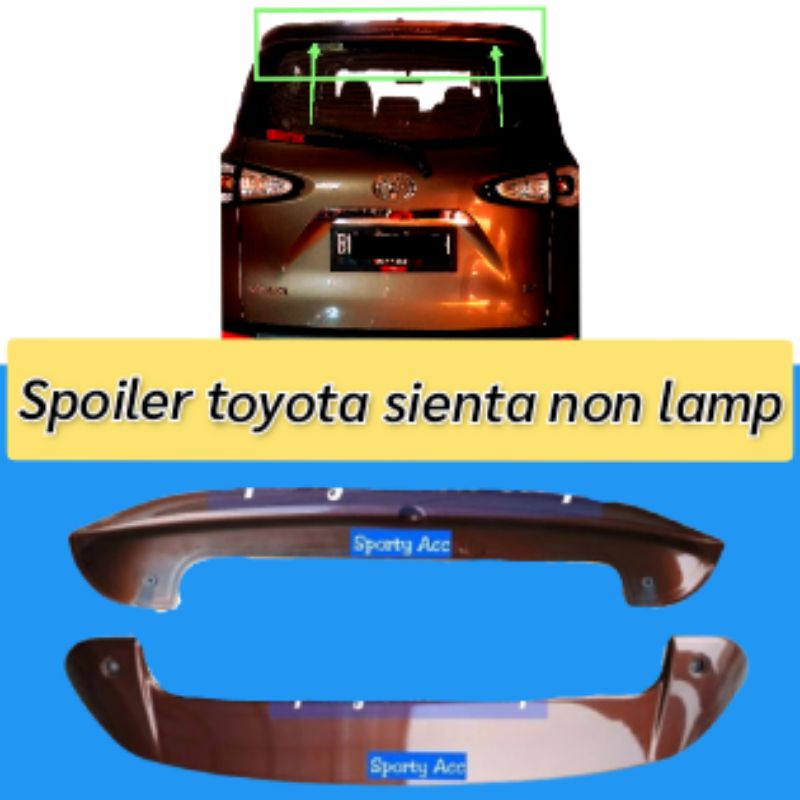 Spoiler Toyota Sienta non lamp