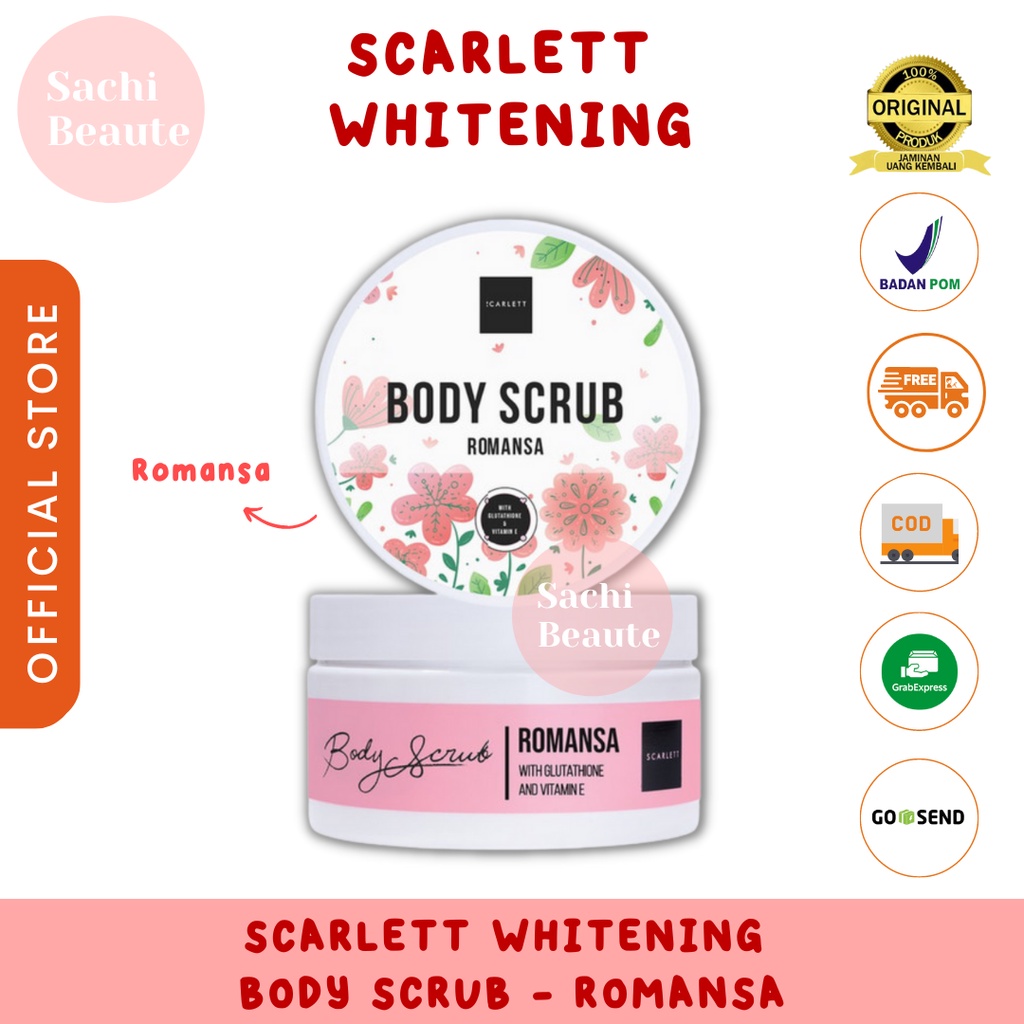 Scarlett Whitening Body Scrub Romansa Sachi Beaute