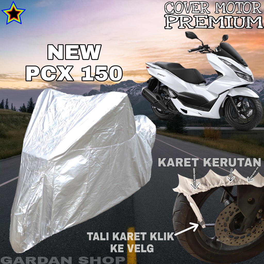 Sarung Motor HONDA PCX 150 SILVER POLOS Body Cover Penutup Motor Honda Pcx PREMIUM