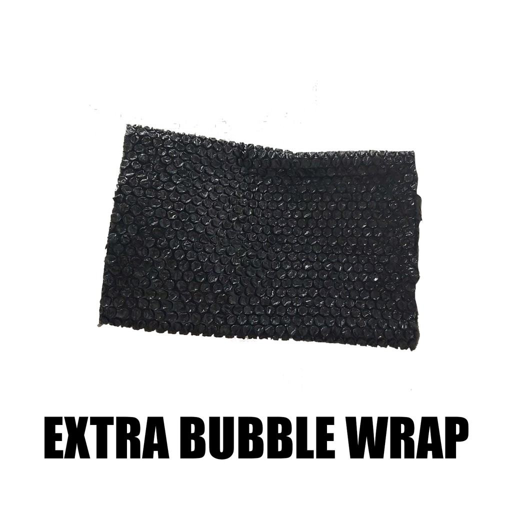 

EXTRA BUBBLE WRAP