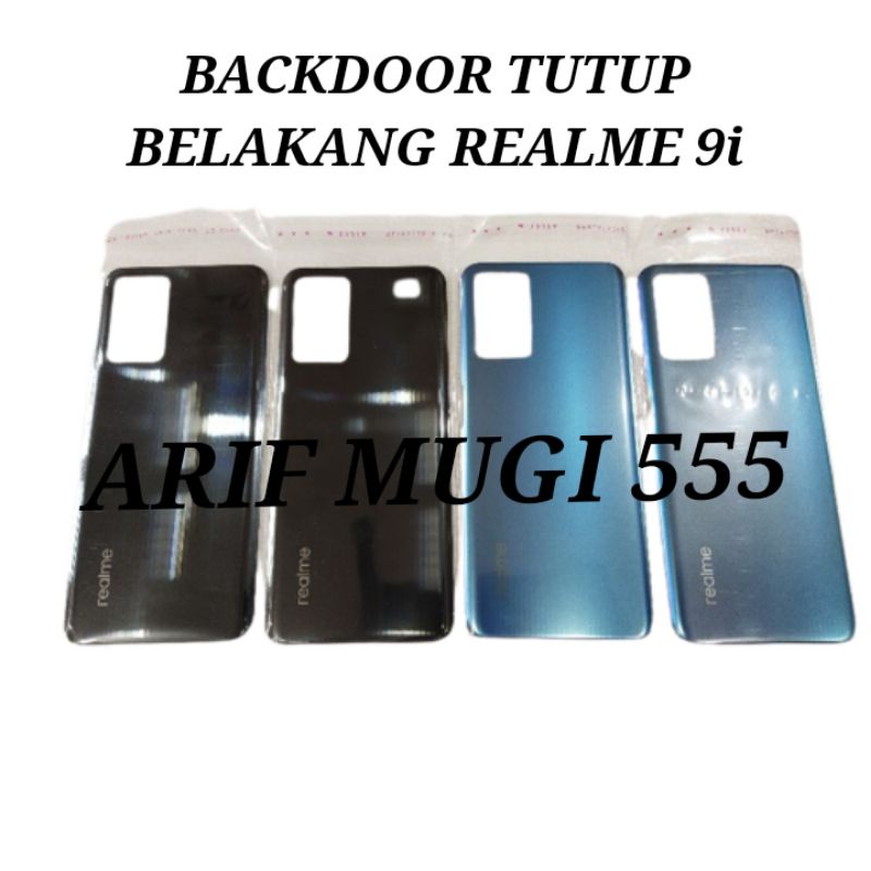 BACKDOOR BACK COVER KESING CASING TUTUP BELAKANG REALME 9I 9i ORIGINAL