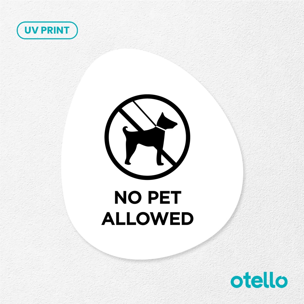 No Pet Allowed Sign Board Akrilik Tempel Signage Dinding Sticker Papan Label Acrylic Restoran  Dinding Petunjuk Toko Cafe