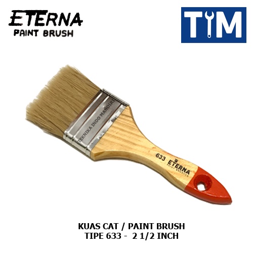 ETERNA Kuas Cat 2 1/2 INCH - Paint Brush 2 1/2&quot; Tipe 633