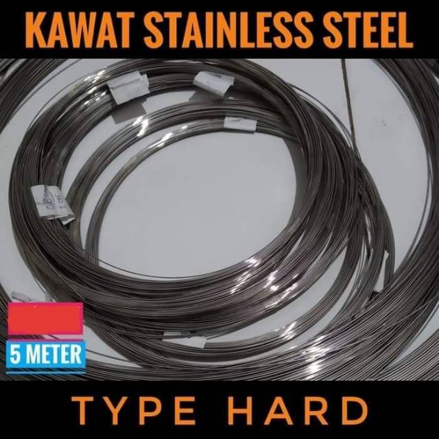 KAWAT STAINLESS STEEL (TYPE HARD)