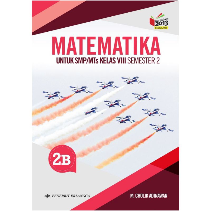 Erlangga - Buku Pelajaran Matematika kelas 2A-2B SMP/MTs Kurikulum 2013 Revisi