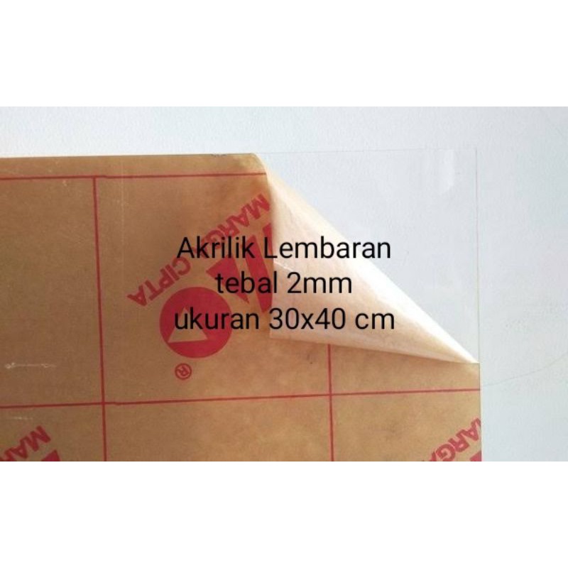 Akrilik Lembaran tebal 2mm Ukuran 30x40 cm