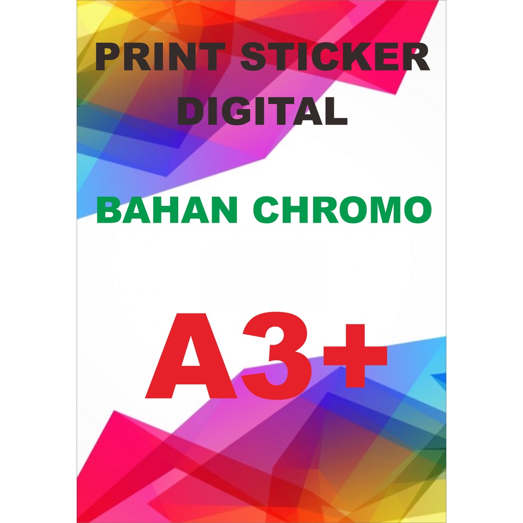 

PRINT STICKER CHROMO DIGITAL A3+