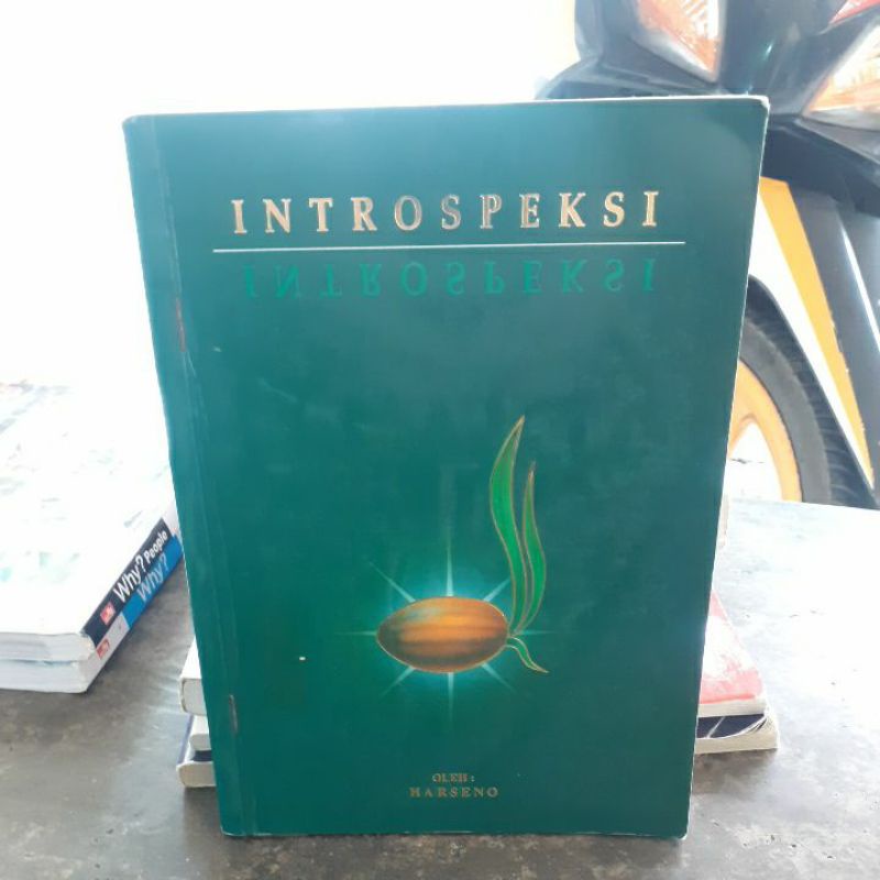 

BUKU ORIGINAL INTROSPEKSI OLEH HARSENO