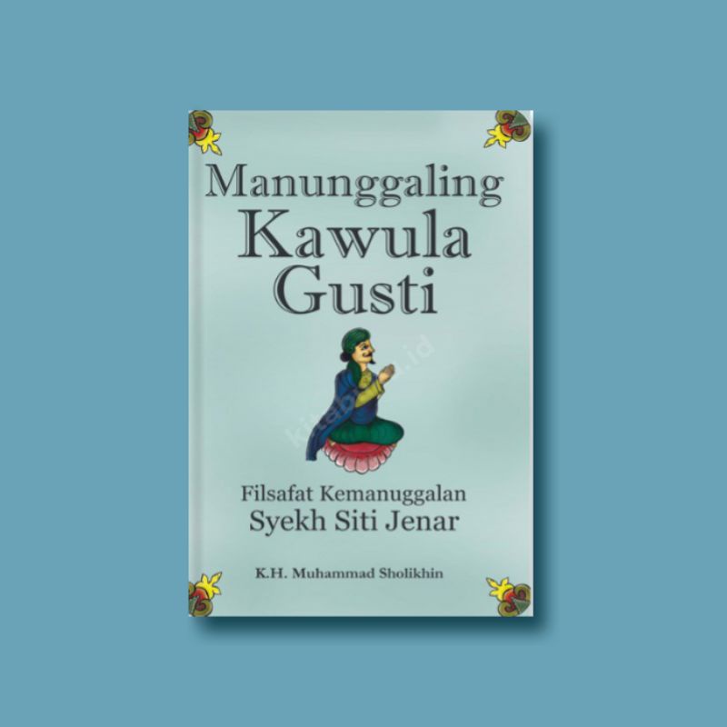 Manunggaling Kawula Gusti
