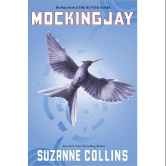 Novel Hunger Games : Mocking Jay
