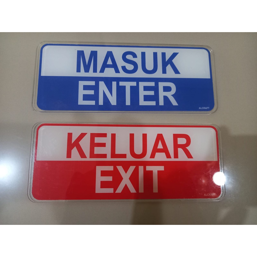 

sign board akrilik masuk enter keluar exit