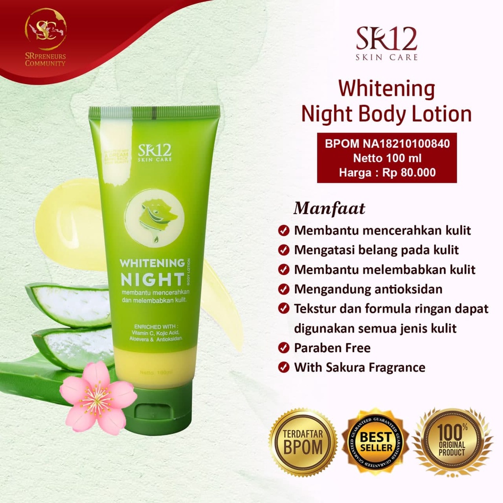 BODY LOTION ALL VARIAN SR12 (Whitening Night Body Lotion, Lightening SPF Day Body Lotion, Whitening Moisturizing Cream)