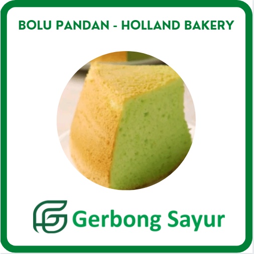 

Bolu Pandan / Chiffon Cake Pandan Holland Bakery