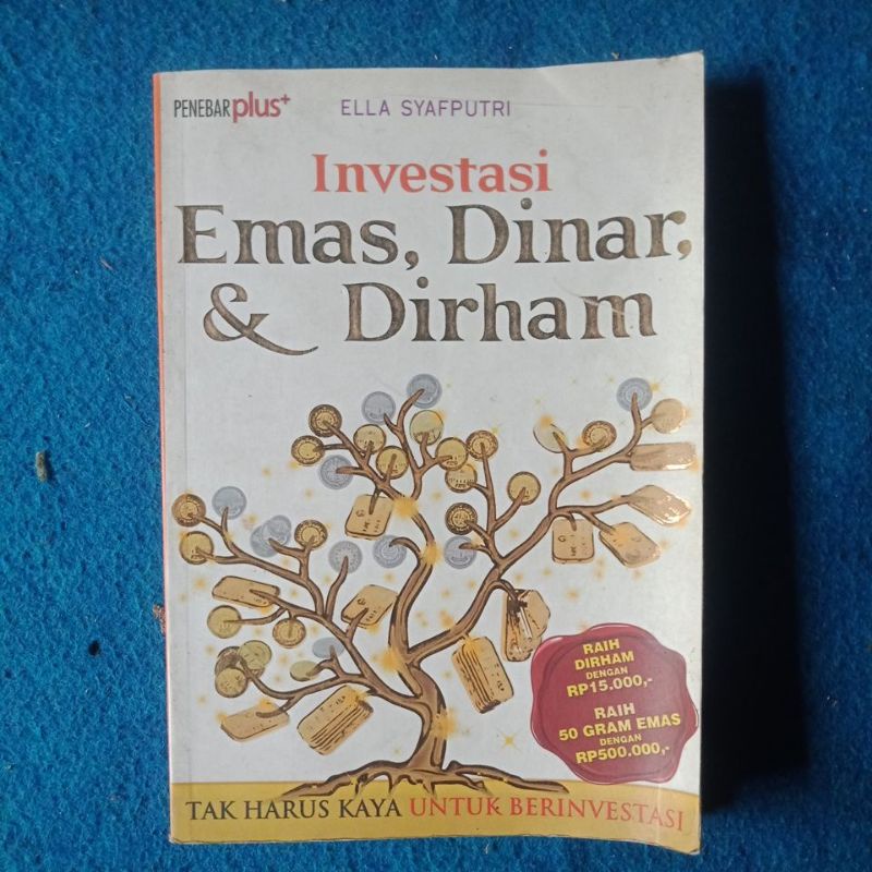 buku bisnis : Investasi Emas , Dinar dan Dirham