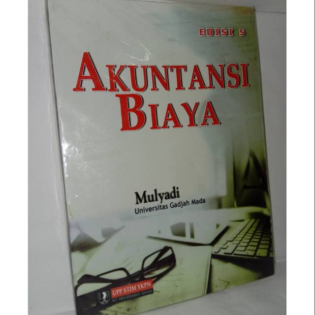 

Akuntansi biaya edisi 5 . buku baru