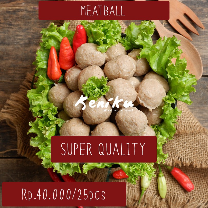 

Meatball (Bakso Sapi) Super Quality