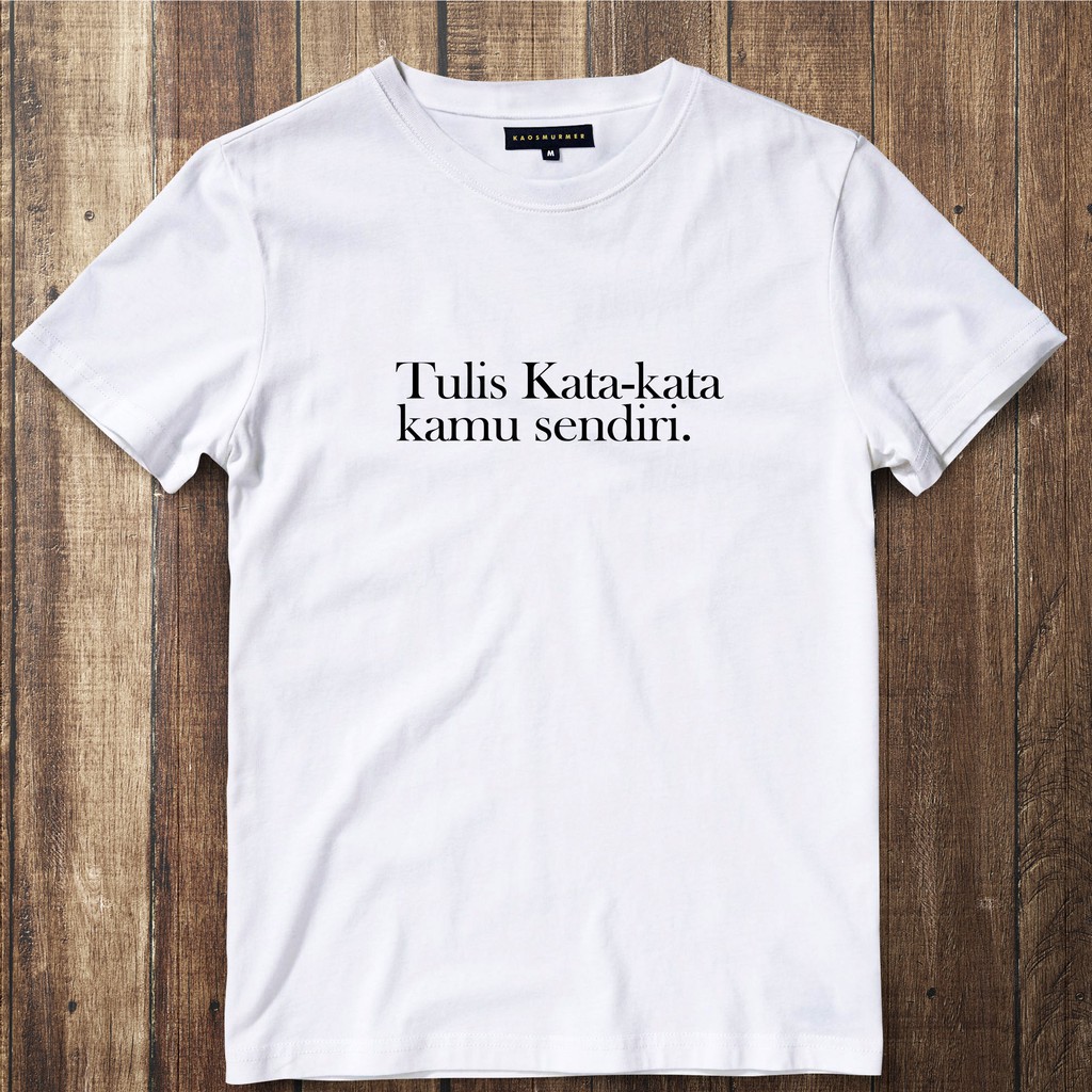  Kaos  Custom Kata Kata Murah Shopee Indonesia